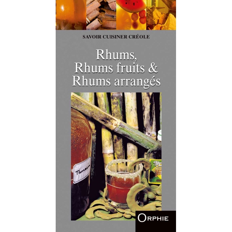 Mélange Rhum Arrangé Antilles aux fruits