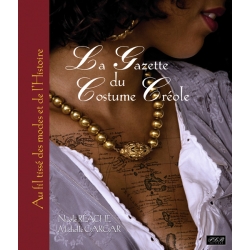 La Gazette du Costume Créole