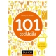 101 cocktails mythiques