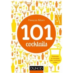 101 cocktails mythiques