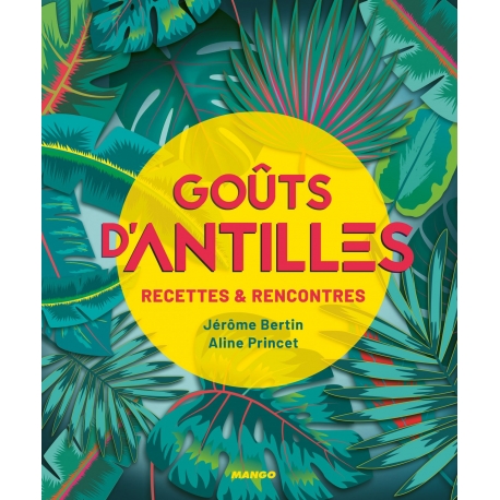 Goûts d'Antilles