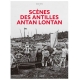 Scènes des Antilles antan - lontan