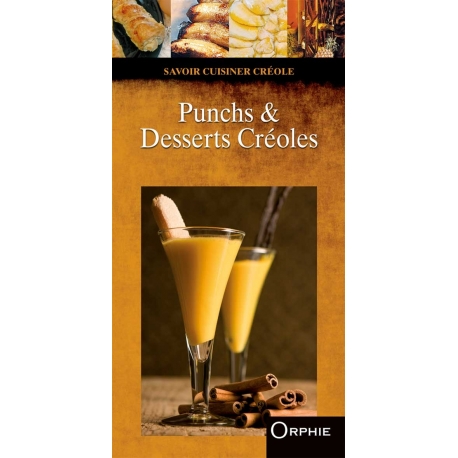 Punchs et desserts créoles